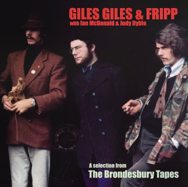 Giles Giles & Fripp A Selection From The Brondesbury Tapes Vinyl LP