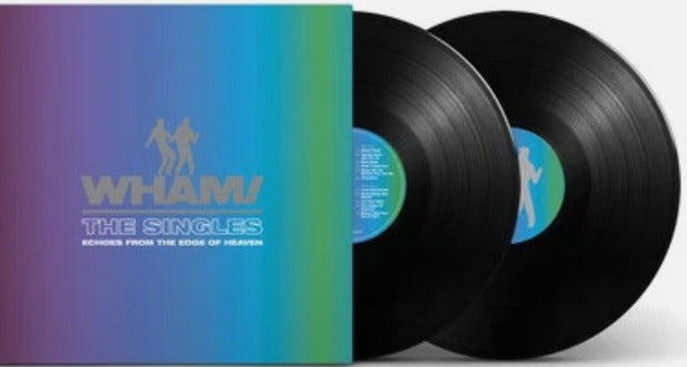 Wham The Singles Echoes From The Edge Of Heaven Vinyl LP