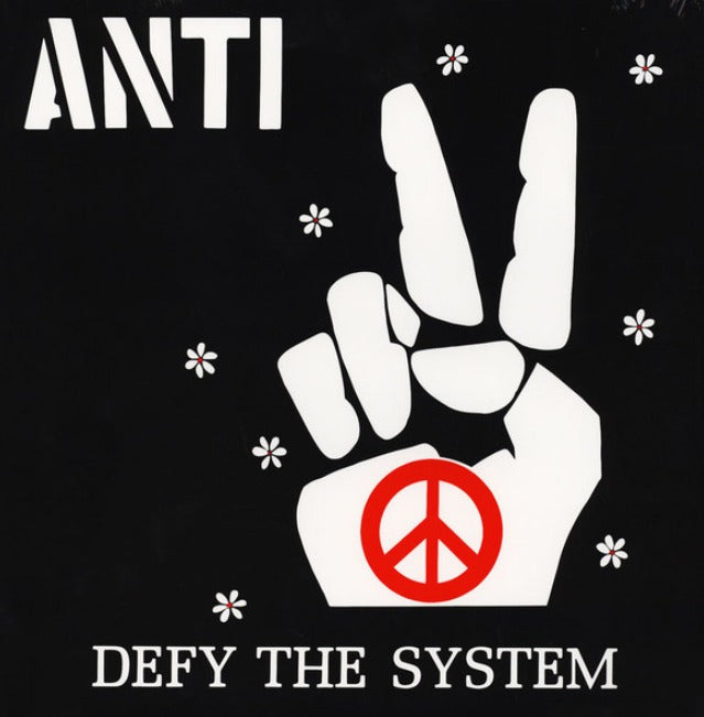 Anti Defy The System Vinyl LP