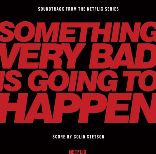 Original Soundtrack / Something Very Bad Is Going To Happen (1LP Coloured) Pre Order 10/07/2026