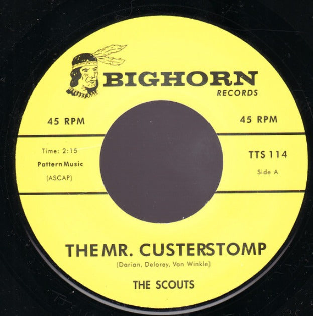 The Scouts / Rusty Isabell The Mr Custerstomp / Firewater 7" Vinyl