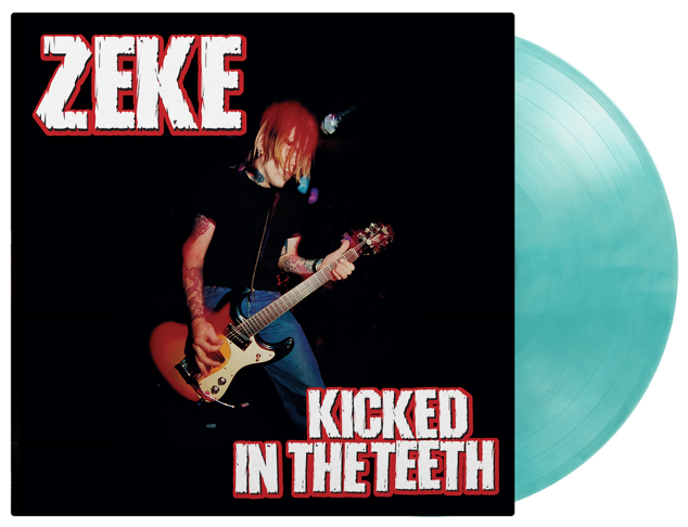 Zeke / Kicked In The Teeth (1LP Crystal Clear & Turquoise Coloured) Pre Order 26/06/2026