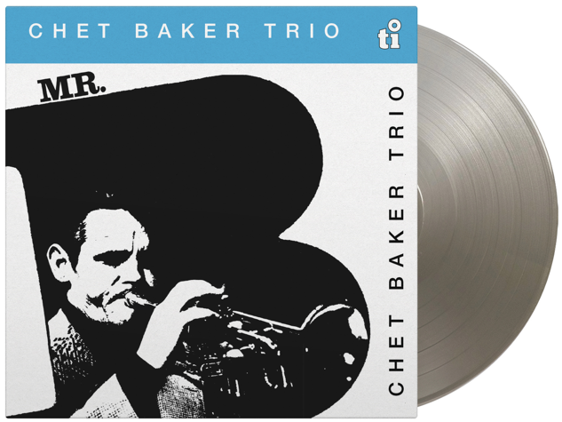 Chet Baker Trio / Mr.B (1LP Silver Coloured) Pre Order 12/06/2026